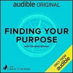 Finding Your Purpose [Audiobook]